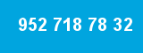 952 718 78 32 952 718 78 32